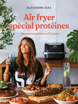 cover image of Air fryer spécial protéines